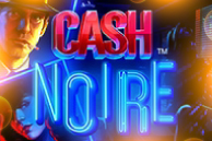 Cash Noire